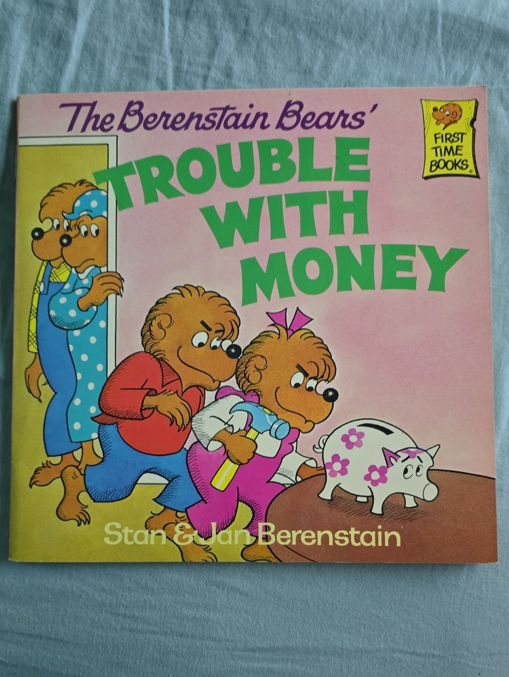 The Berenstain Bears' Trouble With Money - Pink & Green Cover